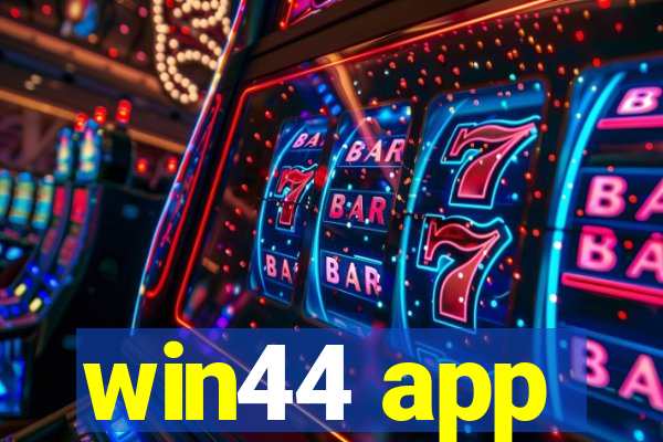 win44 app